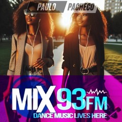 MIX93FM LOS ANGELES (PAULO PACHECO DJ MIX)