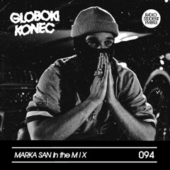 GLOBOKI KONEC 094. Marka San