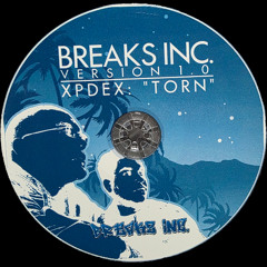 XPDEX - Torn (Breaks Inc. Version 1.0 Mix)