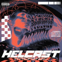 Premiere: HELCAST - Hypomaniac [Free Download]