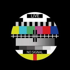 LiveTest 24 《NoSignal》 N.5