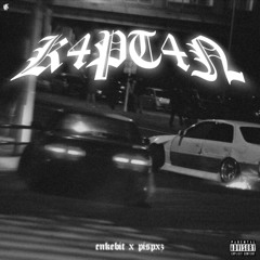 K4PT4N (ft. pispxz)