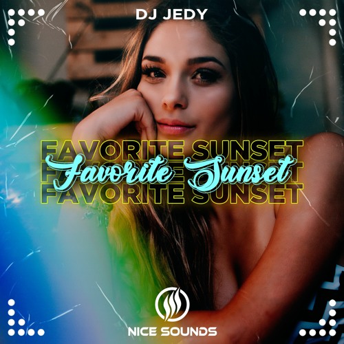 DJ JEDY - Favorite Sunset