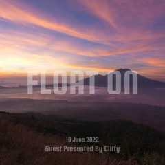 Cliffy Presents Float On 18/06/2022 - Housemasters Radio