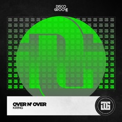 Kring - Over N' Over