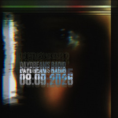 virtualwound | daydreams radio mix [08.09.2025]