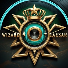 WIZARD4CAESAR PLAYLIST