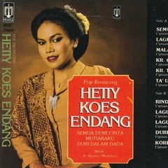 Hetty Koes Endang - Duri Dalam Dada (Keroncong)