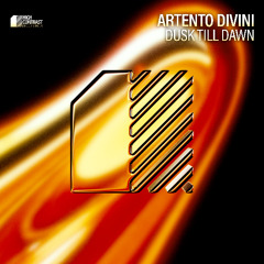 Artento Divini - Dusk Till Dawn