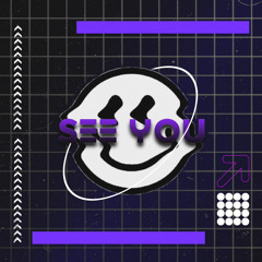 SEE YOU