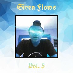 Siren Flows Vol. 5