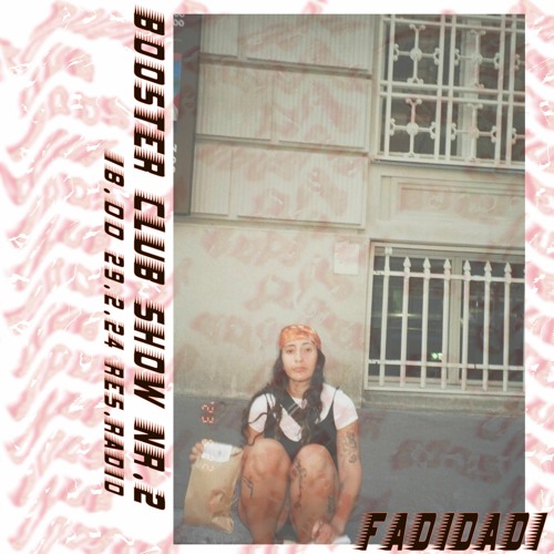 Fadidadi - B00STER CLUB SHOW #2_res.radio