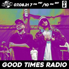 Good Times Radio #39