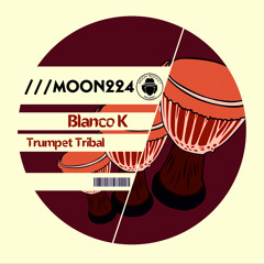 Blanco K - Trumpet Tribal ( Beat Mix)