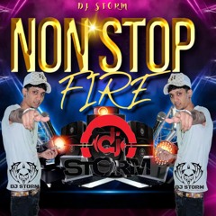 Dj Storm Non Stop Fire Mixtape