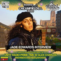 Jade Edwards | Creamfields Interview w/ Alex Charles | #FestivalFrenzy | 2024 06 25