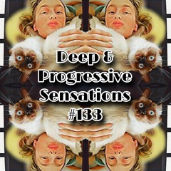 Deep & Progressive Sensations #133 | Slow Down Your Life 7 // 2024 Remaster