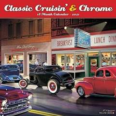 View PDF Classic Cruisin' & Chrome 2021 Wall Calendar by  Willow Creek Press
