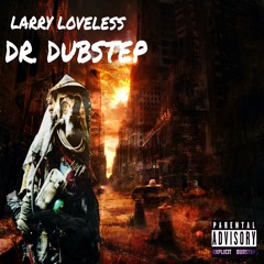 LARRY LOVELESS- THE SICKNESS (175 BPM)