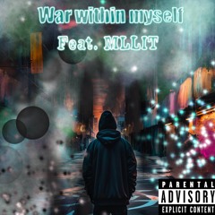 war within myself ft mllit
