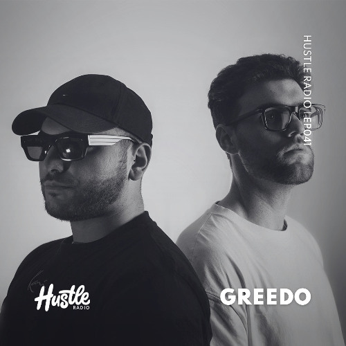 Hustle Radio EP041 GREEDO