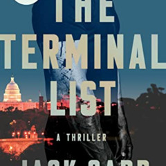 [Free] EPUB 📌 The Terminal List: A Thriller (1) by  Jack Carr PDF EBOOK EPUB KINDLE
