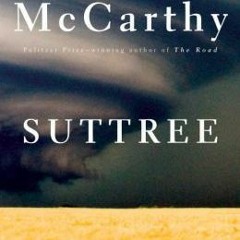 Read/Download Suttree BY : Cormac McCarthy