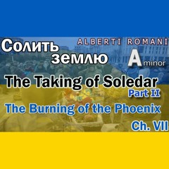Salting the Earth: The Taking of Soledar, Part II in A min. (OST)