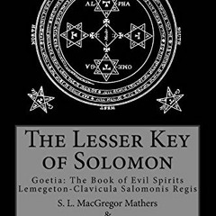 [View] PDF EBOOK EPUB KINDLE The Lesser Key of Solomon by  Aleister Crowley &  S. L.
