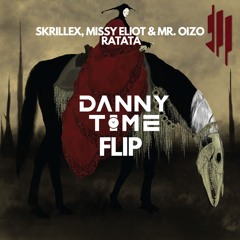 Skrillex, Missy Elliot & Mr. Oizo - RATATA (DANNY TIME Flip)