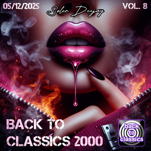 Back to Classics 2000 Vol.8 (05-12-2025)
