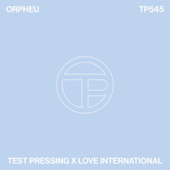 TP545 Orpheu (Love International Sunrise Sessions)