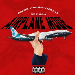 YUNG BANDITT X FENDI FRANK X NARCODAKID  - AIRPLANE MODE