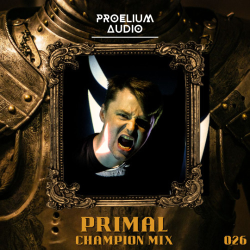Champion Mix 026: Primal Unleashed feat. AndZ