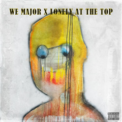 We Major x Lonely At The Top (Kanye West x Joey Bada$$ Mashup)