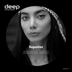 Dugnolian - Sensual Mood (Original Mix) DHN357