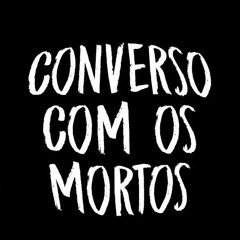 Fabio Brazza ft. Mano Fler - Converso com os Mortos (Prod.Paiva  Lotto).mp3