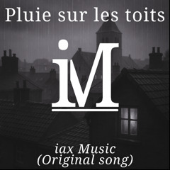 Pluie sur les toits (feat. dj iax) [House instrumental long mix]