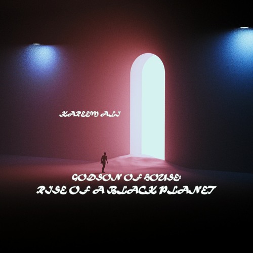 Stream Kareem Ali (كريم علي) | Listen to GODSON OF HOUSE: RISE OF A BLACK  PLANET playlist online for free on SoundCloud