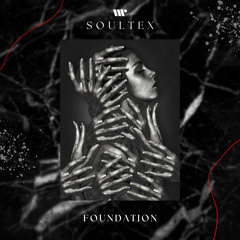 DIGITAL499: Soultex - Use It As Foundation