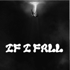 if i fall