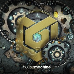 Evenm - Is The House Music(Original Mix)