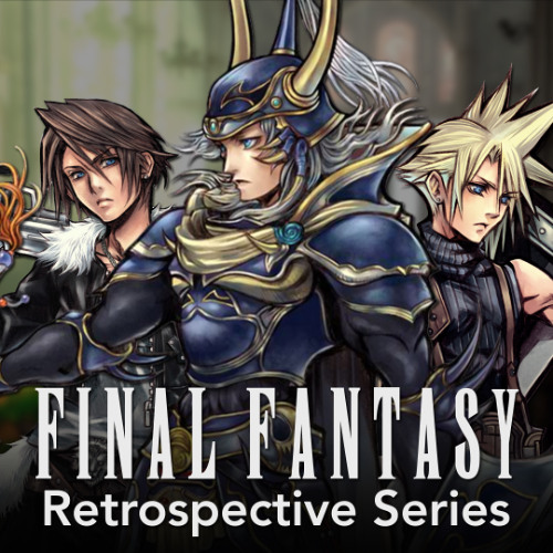 Stream So, about that Final Fantasy retrospective series... by Resonant ...