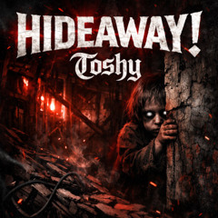 Free DL | Toshy - Hideaway