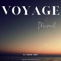 VOYAGE MUSICAL 41
