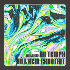 du temps où l'acid chantait