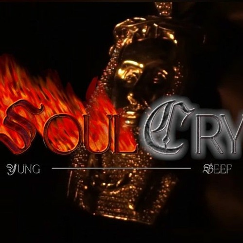 YUNG BEEF - SOUL CRY