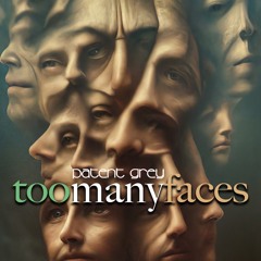 Too many faces