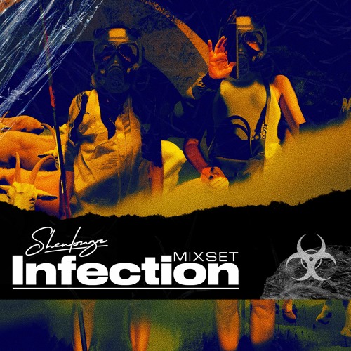 SHENLONGZ - Infection Mixset 2021