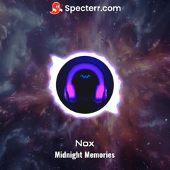 Nox - Midnight Memories